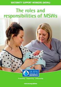 Roles and Responsibilities for Maternity Support Workers
